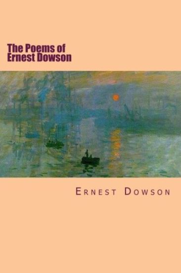 The Poems of Ernest Dowson