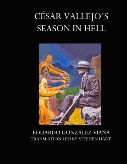 Cesar Vallejo's Season in Hell