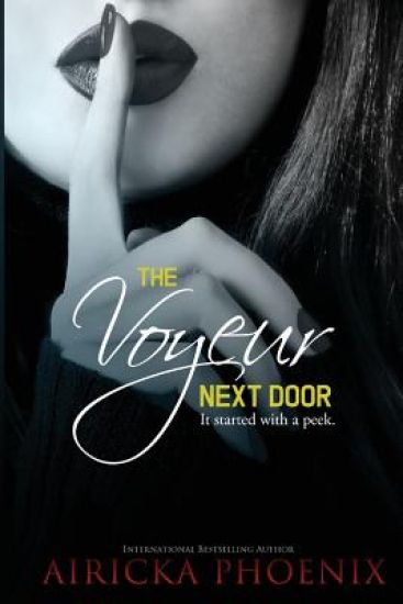 The Voyeur Next Door