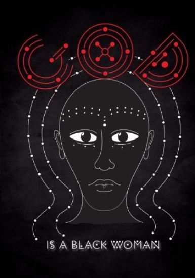 God is a Black Woman