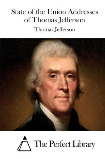 State of the Union Addresses of Thomas Jefferson