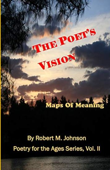 The Poet's Vision: Maps of Meaning