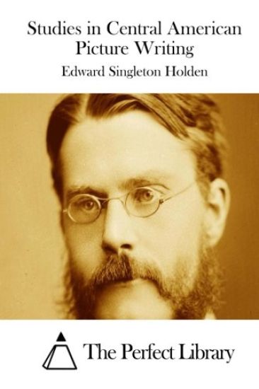 Studies in Central American Picture Writing