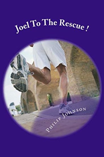 Joel To The Rescue !: an adventure book for children