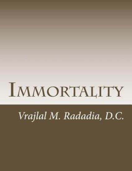 Immortality: Liberation, Enlightenment, Nirvana, Jivan Mukta, Non-Duality, Shivatva