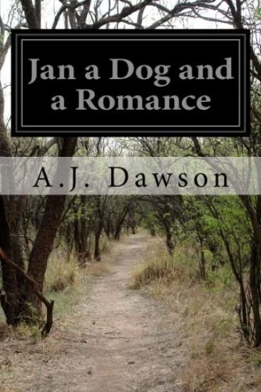 Jan a Dog and a Romance