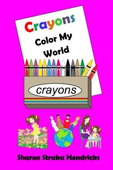 Crayons - Color My World
