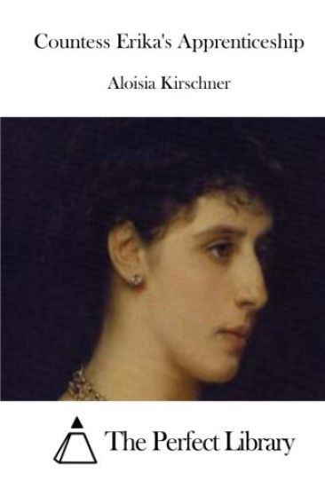 Countess Erika's Apprenticeship