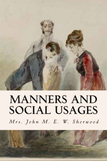 Manners and Social Usages