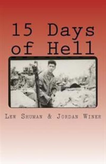 15 Days of Hell: One Man's Battle for Peleliu