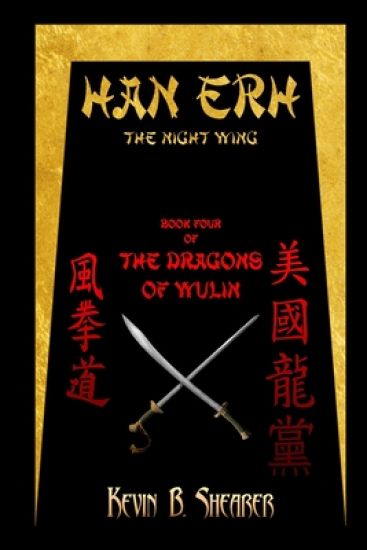Han Erh: Book Four of The Dragons of Wulin