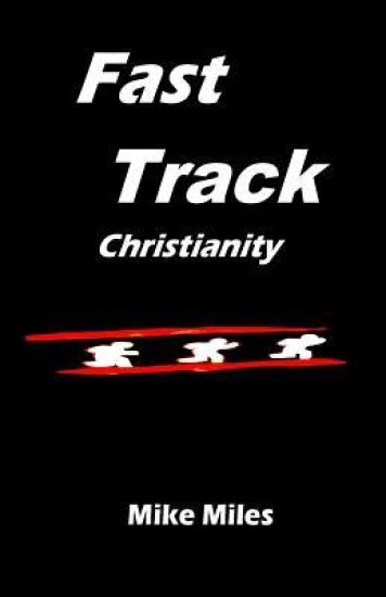 Fast Track Christianity