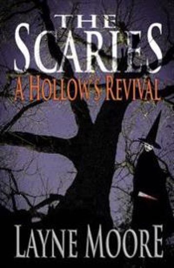The Scaries: A Hollow's Revival