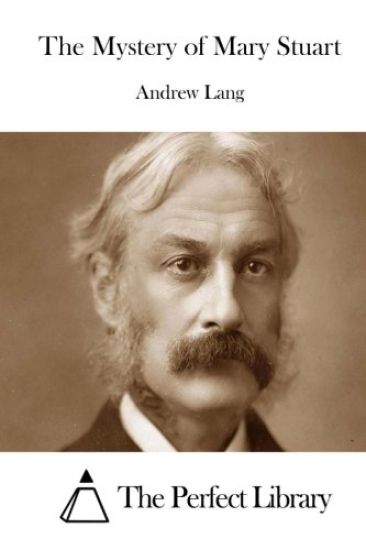 The Mystery of Mary Stuart