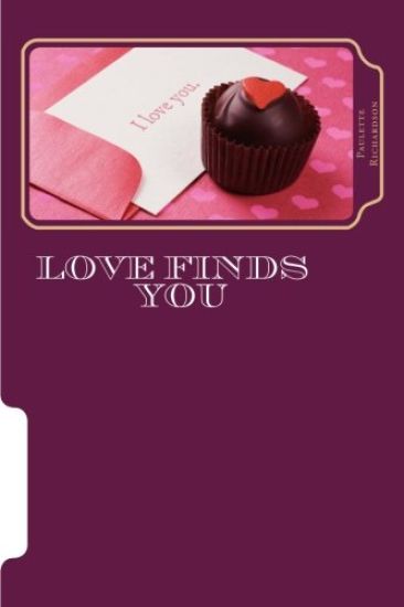 Love finds you: Love find a way