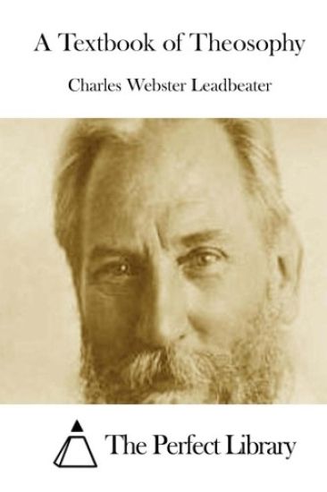 A Textbook of Theosophy
