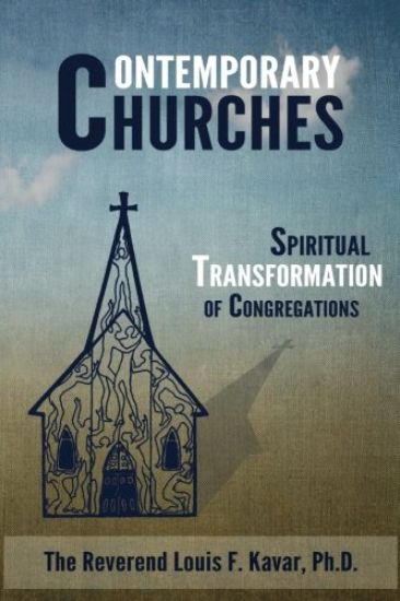 Contemporary Churches: Spiritual Transformation of Congregations