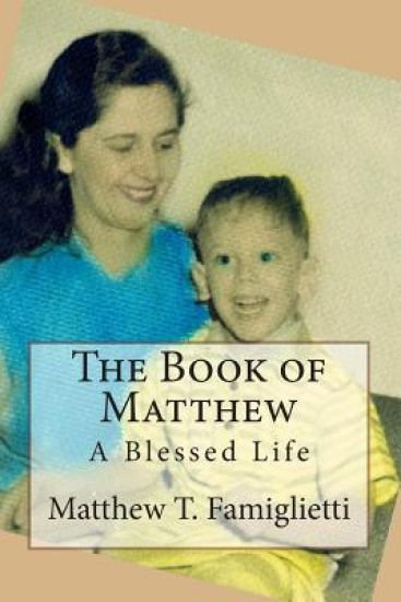 The Book of Matthew: A Blessed Life
