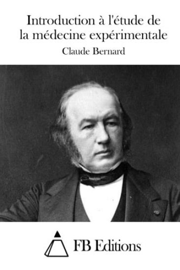 Introduction à l'étude de la médecine expérimentale