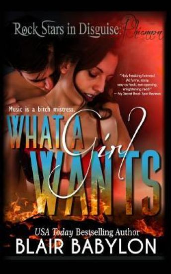 What A Girl Wants (Rock Stars in Disguise: Rhiannon): A New Adult Rock Star Romance