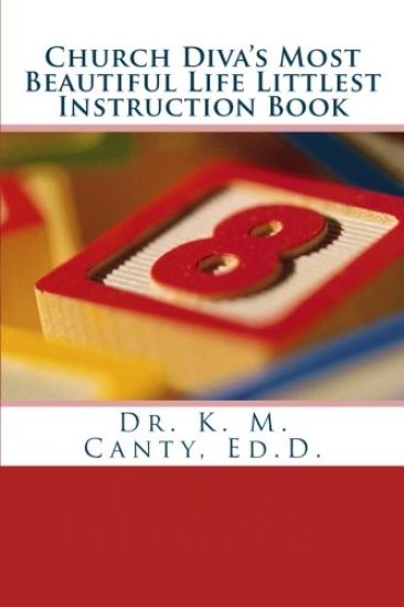 Church Diva's Most Beautiful Life Littlest Instruction Book