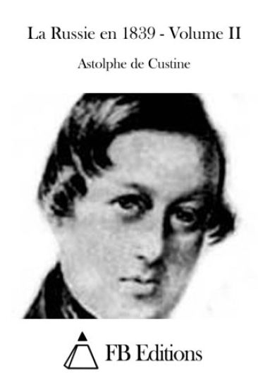 La Russie en 1839 - Volume II