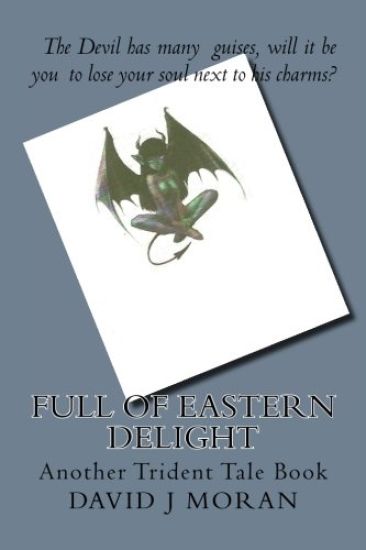 Full of Eastern Delight: Another Trident Tale