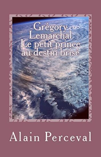Grégory Lemarchal - Le petit prince au destin brisé