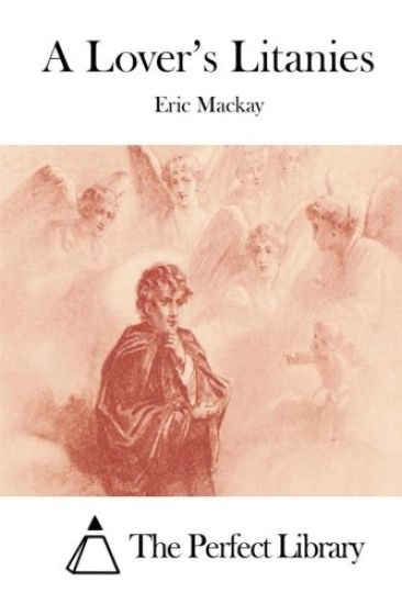 A Lover's Litanies