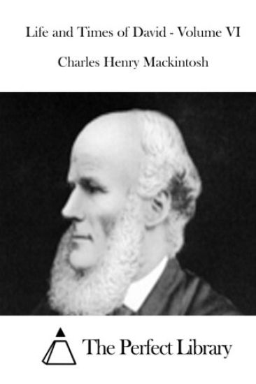 Life and Times of David - Volume VI