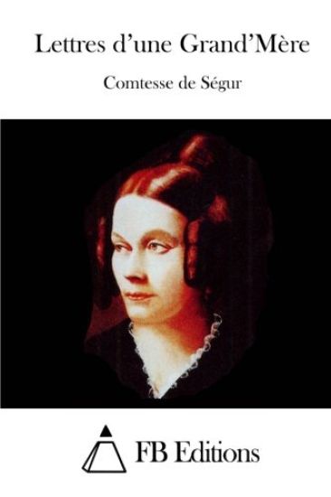 Lettres d'une Grand'Mère