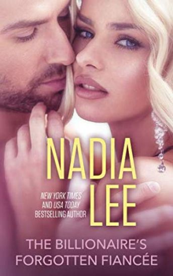 The Billionaire's Forgotten Fiancée (The Pryce Family Book 4)