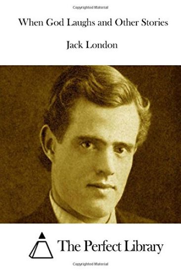 When God Laughs and Other Stories