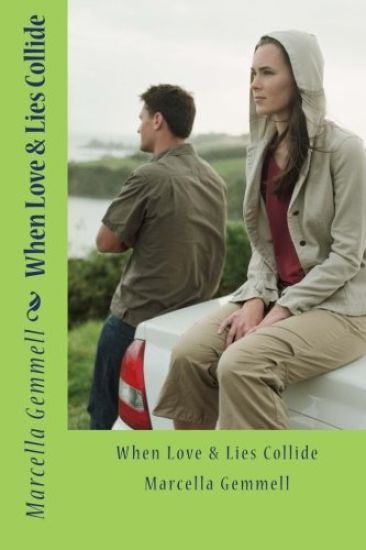When Love & Lies Collide