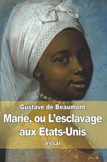 Marie, ou L'esclavage aux États-Unis