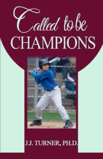 Called To Be Champions: How To Be More Than A Conqueror In Christ