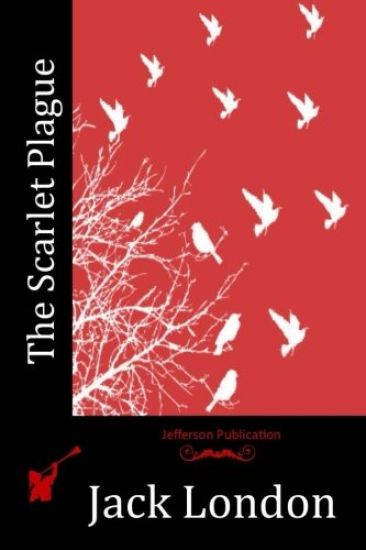 The Scarlet Plague