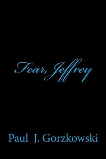 Fear, Jeffrey