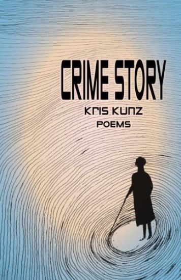 Crime Story (poems)