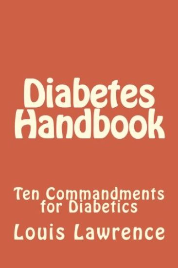 Diabetes Handbook: Ten Commandments for Diabetics