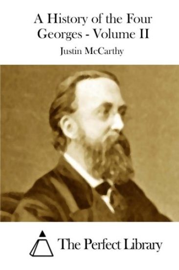 A History of the Four Georges - Volume II