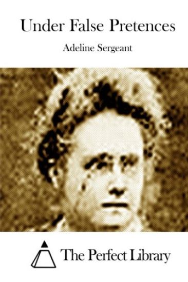 Under False Pretences