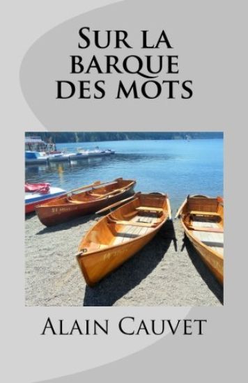 Sur la barque des mots