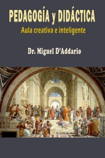 Manual de pedagogía y didáctica: Aula creativa e inteligente