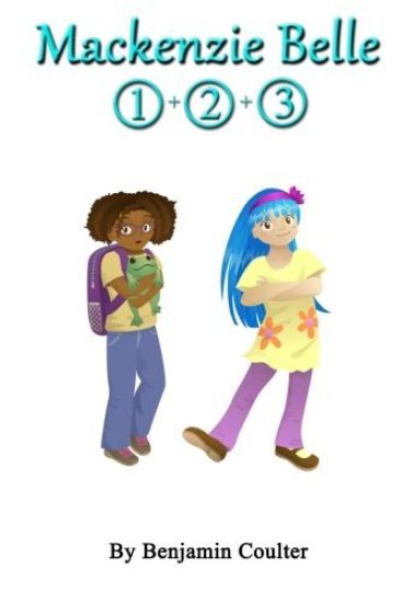 Mackenzie Belle: Books 1-3