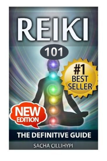 Reiki: The Definitive Guide: Increase Energy, Improve Health and Feel Great with Reiki Healing