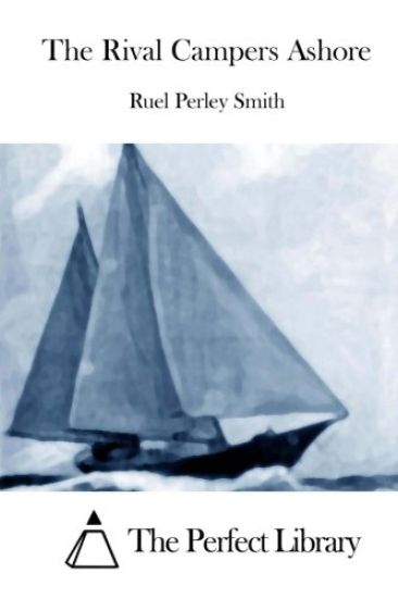 The Rival Campers Ashore