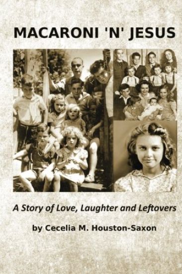 Macaroni 'n' Jesus: A Story of Love, Laughter and Leftovers