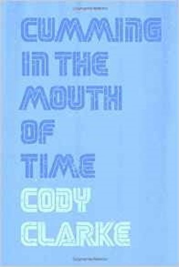 Cumming in the Mouth of Time