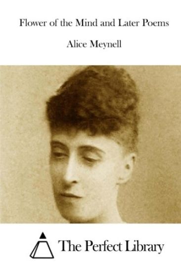 Flower of the Mind and Later Poems